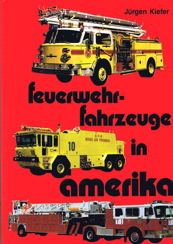 Feuerwehr Fahrzeuge in Amerika