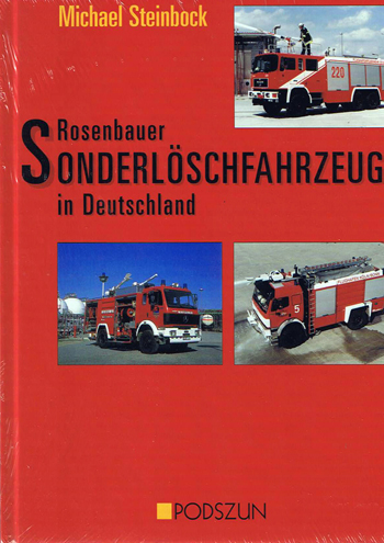 Rosenbauer Sonderloschfahrzeuge in Deutschland