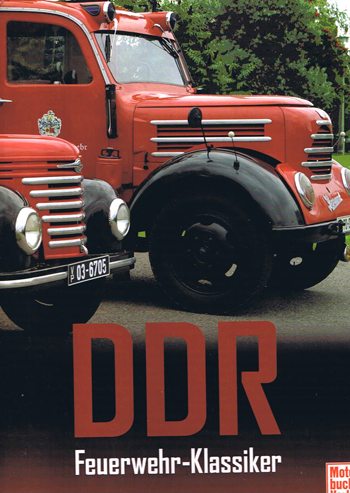 DDR Feuerwehr-Klassiker
